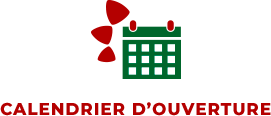 Calendrier d'ouverture